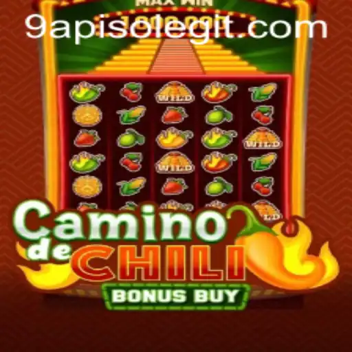 Explore the Excitement of CaminodeChiliBonusBuy with 9APISO