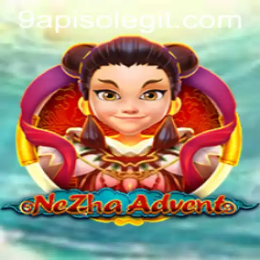 Unveiling NeZhaAdvent: An Epic Journey into the Realm of 9APISO